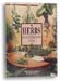 Herbs, Their Cultivation & Usage by John and Rosemary Hemphill