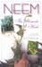 Neem- The Ultimate Herb by John Conrick
