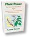 Plant Power by Laurel Dewey