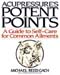 Acupressure's Potent Points by Michael Reed Gach