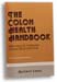 Colon Health Handbook by Robert Gray