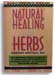Natural Healing With Herbs by Humbart Santillo, N.D.