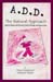 ADD, The Natural Approach by Nina Anderson & Howard Peiper
