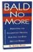Bald No More by Dr. Morton Walker