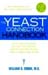 The Yeast Connection Handbook by William G. Crook, M.D.