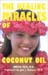 The Healing Miracles of Coconut Oil by Bruce Fife, N.D.