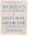 Women's Encyclopedia of Natural Medicine by Tori Hudson, N.D.